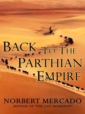 cover image of Back to the Parthian Empire